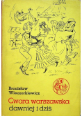Gwara Warszawska dawniej i dziś