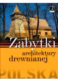 Zabytki architektury drewnianej