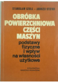 Obróbka powierzchniowa części maszyn