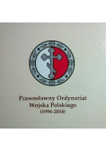 Prawosławny Ordynariat Wojska Polskiego 1994 - 2014