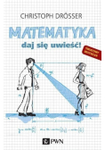 Matematyka daj się uwieść