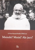 Mniszki Mnisi Ale Jacy