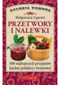 Przetwory i nalewki