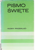 Biblia to jest Pismo Święte starego i Nowego testamentu