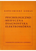 Psychologiczno medyczna diagnostyka elektroskórna