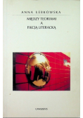 Między teoriami a fikcją literacką