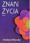 Znaki życia. Tom I