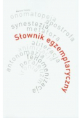 Słownik egzemplaryczny 44 środków artystycznego wyrazu
