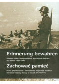 Zachować pamięć Erinnerung bewahren