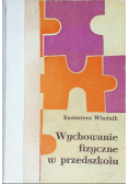 Wychowanie fizyczne w przedszkolu
