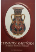 Ceramika Kadyńska