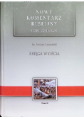 Nowy Komentarz Biblijny Księga wyjścia Tom 2