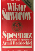 Specnaz Historia sił specjalnych armii radzieckiej