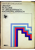Układy scalone w urządzeniach krótkofalarskich
