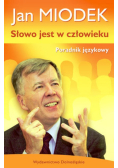 Słowo jest w człowieku