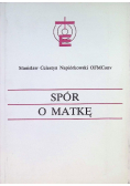 Spór o Matkę