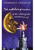 Jak zostałem pisarzem