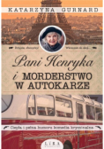 Pani Henryka i morderstwo w autokarze