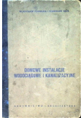 Domowe instalacje wodociągowe i kanalizacyjne