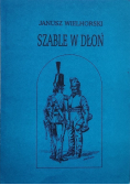 Szable w dłoń