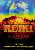 Reiki Metoda naturalnego uzdrawiania
