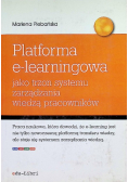 Platforma e-learningowa jako trzon systemu zarządzania wiedzą pracowników
