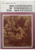 Miłosierdzie w ewangelii św. Mateusza
