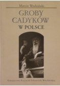 Groby Cadyków w Polsce