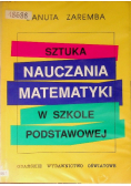 Sztuka nauczania matematyki w szkole podstawowej