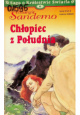 Saga o Królestwie Światła Tom 6 Chłopiec z Południa