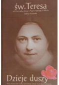 Święta Teresa od dzieciątka Jezus - Dzieje duszy