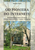 Od pioniera do Internetu
