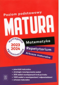 Matura Repetytorium i arkusze. Matematyka poziom podstawowy