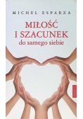 Miłość i szacunek do samego siebie