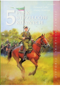 Historia 5. Pułku Strzelców Konnych 1807-1939