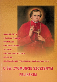 O św. Zygmuncie Szczęsnym Felińskim