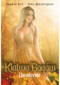 Klątwa Bogów Tom 3 Uwodzenie