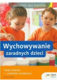 Wychowanie zaradnych dzieci