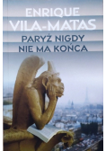 Paryż nigdy nie ma końca