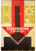 Tłocznictwo z ćwiczeniami