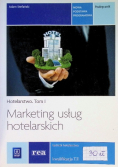 Marketing usług hotelarskich Tom 1