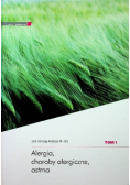 Alergia choroby alergiczne  astma Tom I