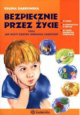 Bezpiecznie przez życie
