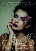 Dosięgnąć Gwiazd