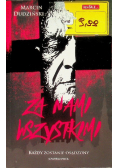 Za nami wszystkimi