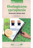 Ekologiczne sprzątanie. Skutecznie, zdrowo, tanio