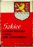 Szkice z dziejów Nasielska i dawnej Ziemi Zakroczymskiej