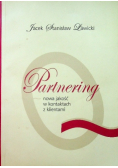 Partnering nowa jakość w kontaktach z klientami