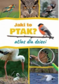 Jak i to ptak Atlas dla dzieci