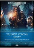 Tajemna strona świąt Bestiariusz i mroczne tradycje